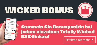 Sammeln Sie Bonuspunkte bei jedem einzelnen Totally Wicked B2B-Einkauf - Wicked Bonus